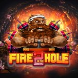 Fire in the Hole 2